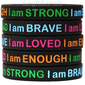 I am Strong Brave Loved Enough Bands